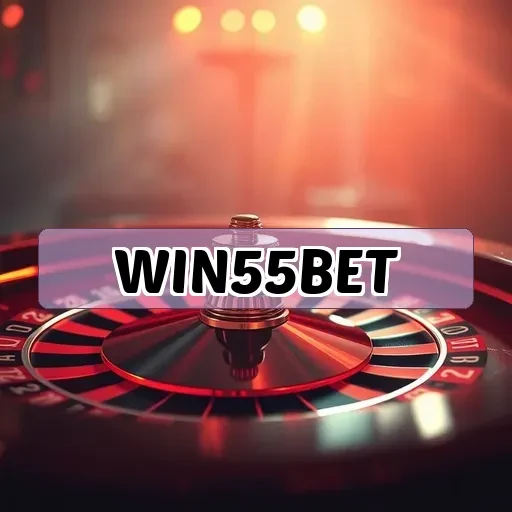 win55bet: Os Caça-Níqueis Que Você Precisa Experimentar Agora!